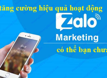 9 Mẹo Tăng Cường Hiệu Quả Zalo Marketing Mà Bạn Chưa Biết