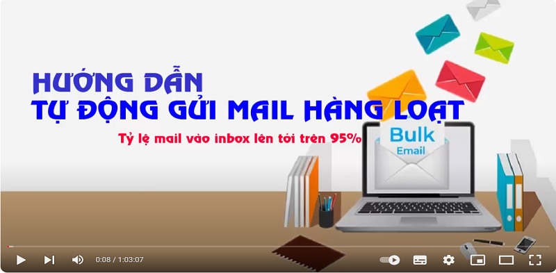 Hướng dẫn tự động gửi mail hàng loạt để làm marketing và chăm sóc khách hàng