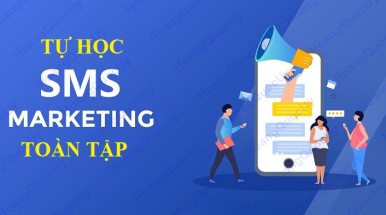 Tự học SMS Marketing toàn tập dành cho người làm kinh doanh